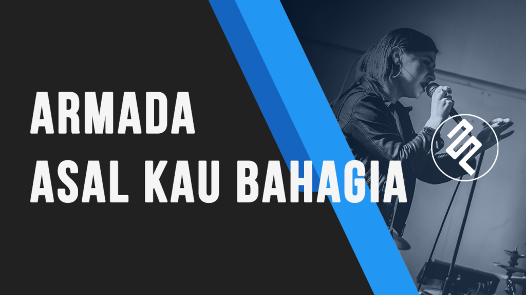 Armada - Asal Kau Bahagia Karaoke