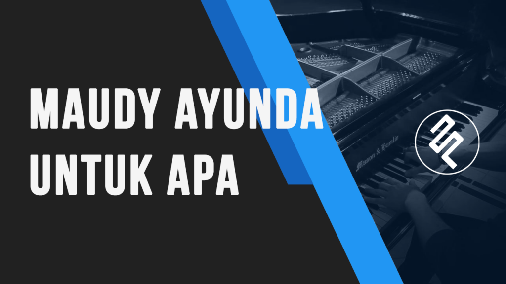 Maudy Ayunda - Untuk Apa Cover