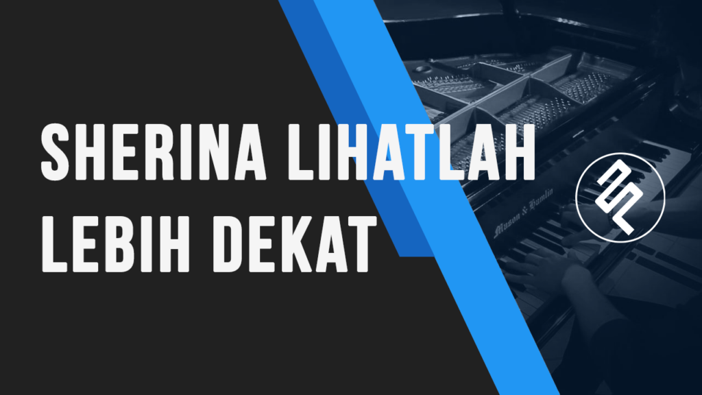 Sherina - Lihatlah Lebih Dekat Piano Cover