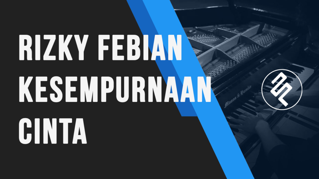 Rizky Febian - Kesempurnaan Cinta Cover