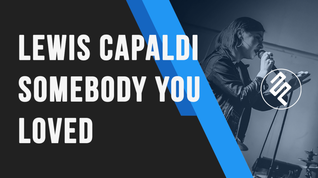 Lewis Capaldi - Somebody You Loved Karaoke