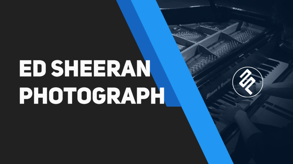 Ed Sheeran - Photograph Piano Cover - Chord Lirik Kunci Tutorial