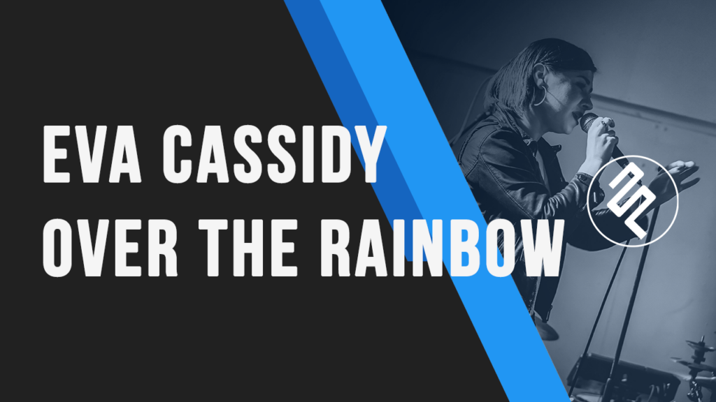 Eva Cassidy - Over The Rainbow Karaoke