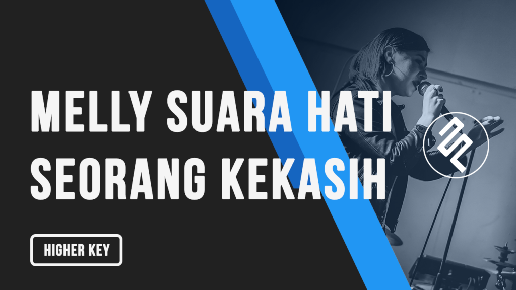 Melly Goeslaw - Suara Hati Seorang Kekasih Karaoke Higher