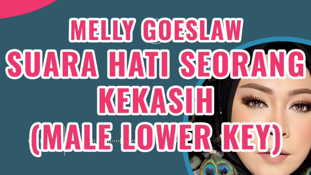 Melly Goeslaw - Suara Hati Seorang Kekasih Male Lower Key Piano Karaoke - Chord Lirik Kunci Tutorial