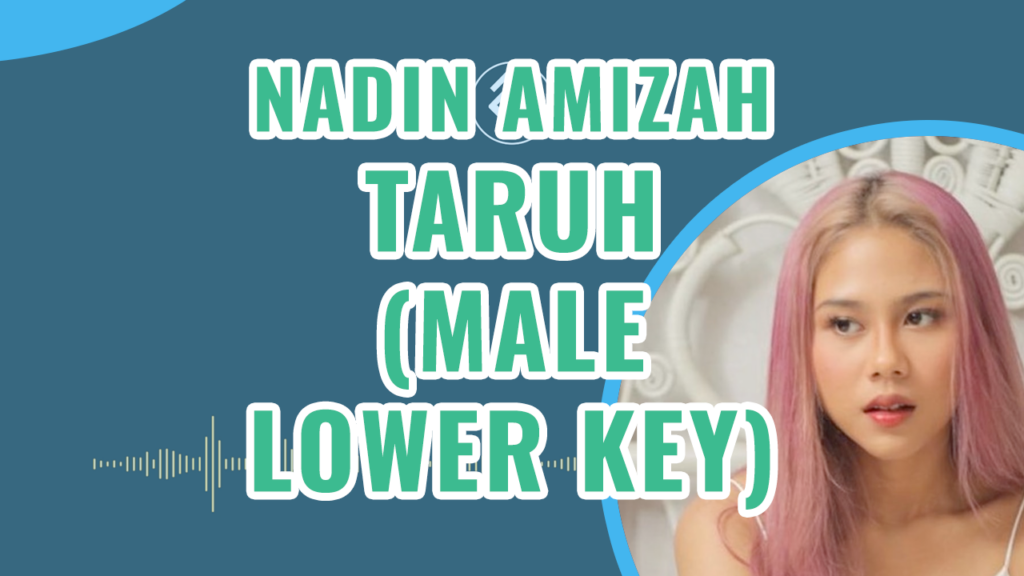 Nadin Amizah - Taruh Male Lower Key Piano Karaoke - Chord Lirik Kunci