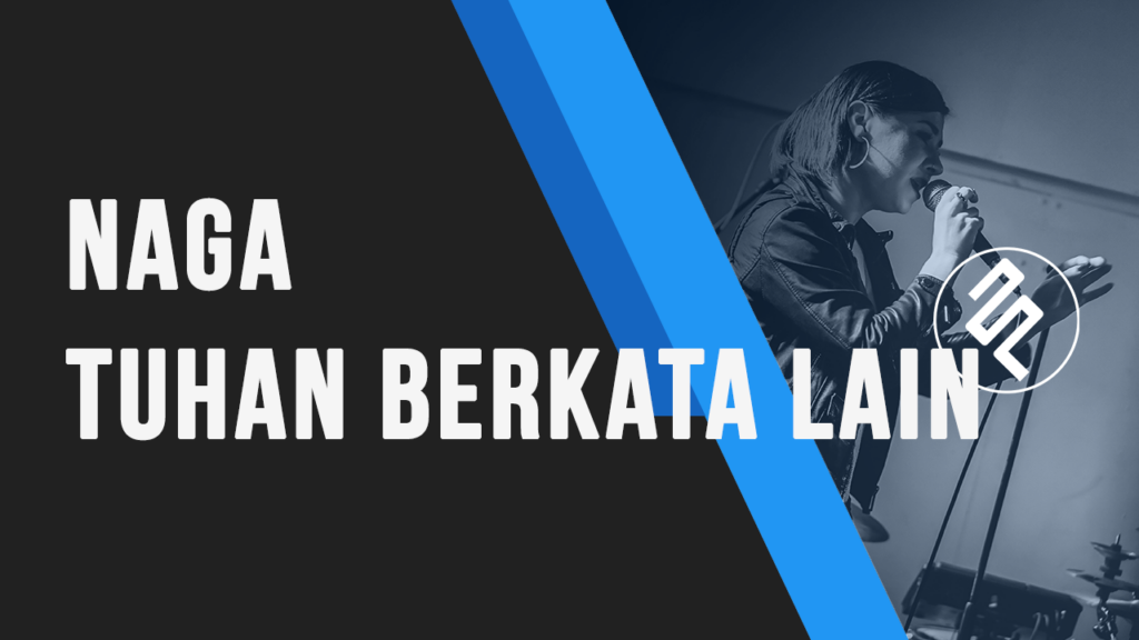 Naga - Tuhan Berkata Lain Karaoke