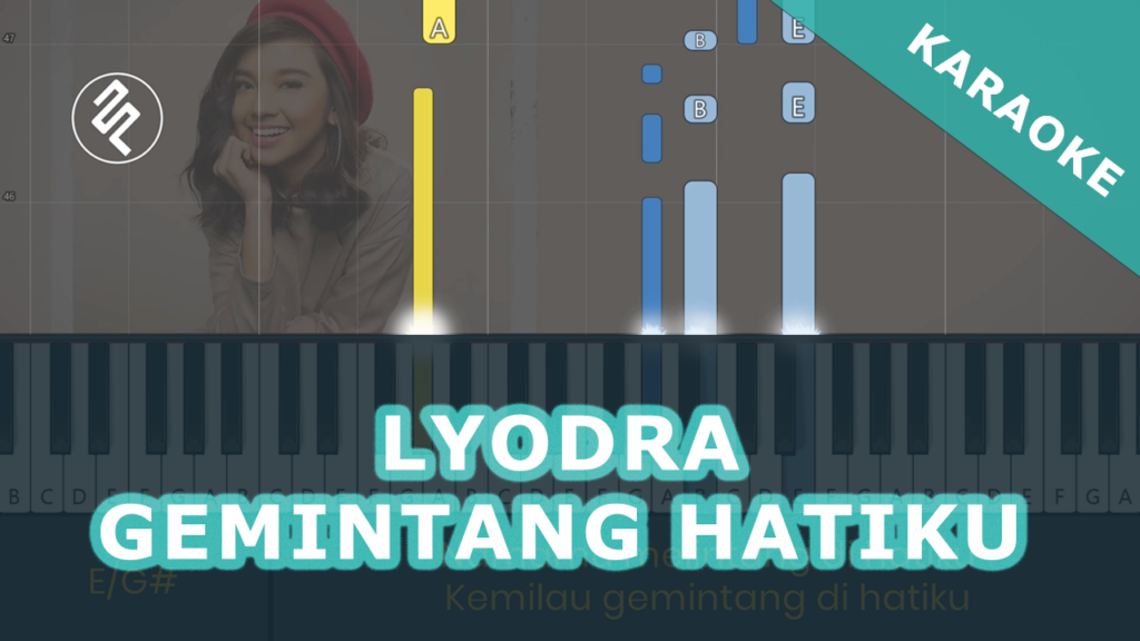 Lyodra - Gemintang Hatiku Piano Karaoke - Chord Lirik Kunci Tutorial