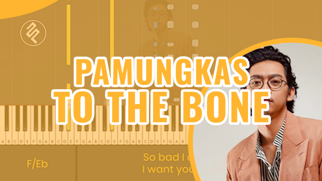 Pamungkas - To the Bone Piano Karaoke - Chord Lirik Kunci Tutorial